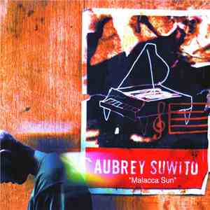 Aubrey Suwito - Malacca Sun mp3 album