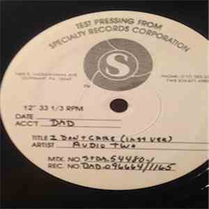 Audio Two - I Don't Care mp3 album