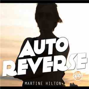 AutoReverse - Martine Hilton mp3 album