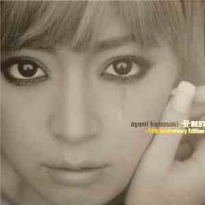 Ayumi Hamasaki - A Best -15th Anniversary Edition mp3 album