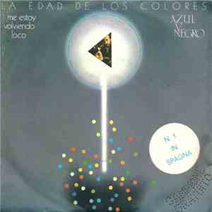 Azul Y Negro - Me Estoy Volviendo Loco mp3 album