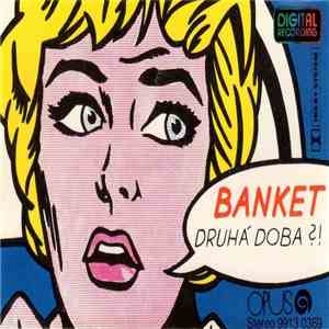 Banket - Druhá Doba?! mp3 album