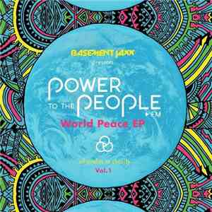 Basement Jaxx - Power To The People►FM World Peace mp3 album