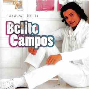Belito Campos - Fala-me De Ti mp3 album