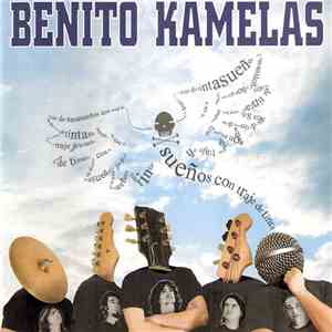 Benito Kamelas - Sueños Con Traje De Tinta mp3 album