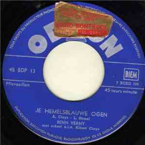 Benn Verny - Je Hemelsblauwe Ogen / Moesten Er Geen Cafeetjes Zijn mp3 album