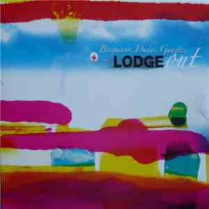 Bergmann, Dudas, Guantes - Lodge Out mp3 album