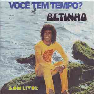 Betinho - Você Tem Tempo? mp3 album