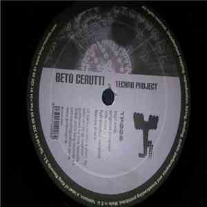 Beto Cerutti - Techno Project mp3 album