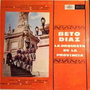Beto Diaz - La Orquestra De La Provincia Vol. 8 mp3 album