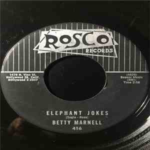 Betty Marnell, Bob Manchel - Elephant Jokes / Stop Me If You've Herd This One mp3 album