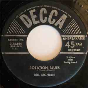Bill Monroe - Rotation Blues mp3 album