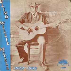 Blind Willie McTell - 1927-1935 mp3 album