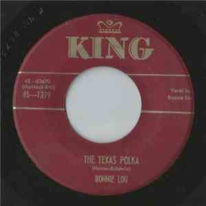 Bonnie Lou - The Texas Polka / No Heart At All mp3 album
