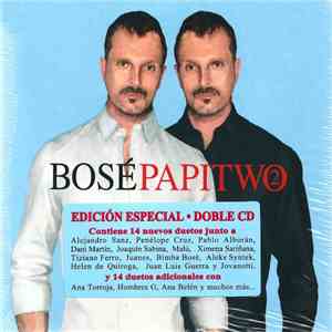 Bosé - Papitwo mp3 album