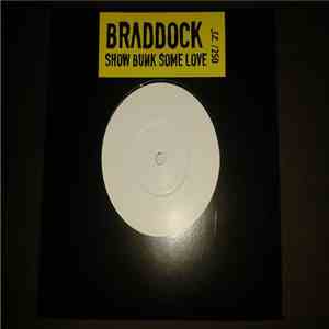 Braddock - Show Bunk Some Love mp3 album