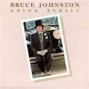 Bruce Johnston - Going Public mp3 album