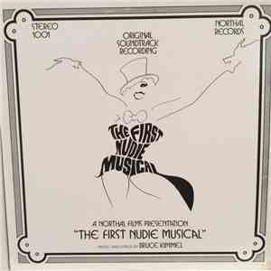 Bruce Kimmel - The First Nudie Musical - Original Soundtrack Recording mp3 album