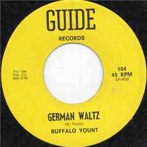 Buffalo Yount - German Waltz mp3 album