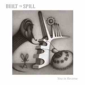 Built To Spill - You In Reverse mp3 album