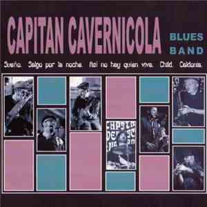 Capitán Cavernícula Blues Band - Blues Band mp3 album