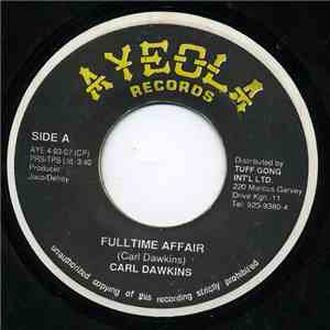 Carl Dawkins - Fulltime Affair mp3 album
