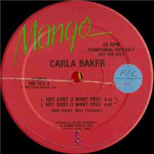 Carla Baker - Hot Shot (I Want You) mp3 album
