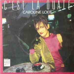 Caroline Loeb - C'Est La Ouate mp3 album