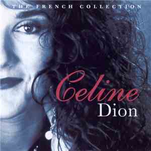 Celine Dion - The French Collection mp3 album