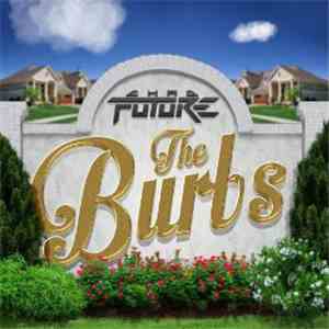 Chad Future - The Burbs mp3 album