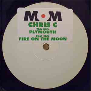 Chris C - Plymouth / Fire On The Moon mp3 album