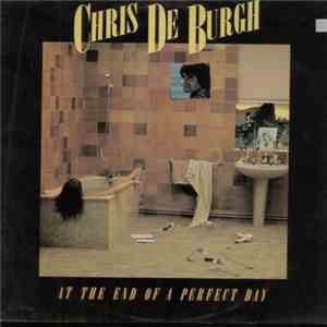 Chris de Burgh - At The End Of A Perfect Day mp3 album