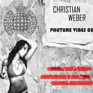 Christian Weber - Phuture Vibes 08 mp3 album