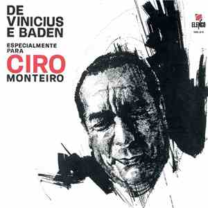 Ciro Monteiro - De Vinicius E Baden Especialmente Para Ciro Monteiro mp3 album