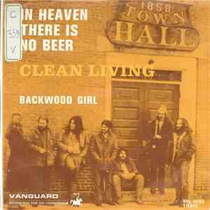 Clean Living - In Heaven There Is No Beer mp3 album