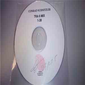 Conrad Schnitzler - TRA 6 Mix mp3 album