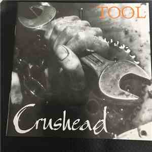 Crushead - Tool mp3 album