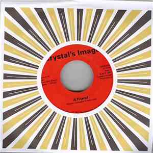 Crystal's Image - A Friend / Crystal's Image (Cold Crush Theme) mp3 album