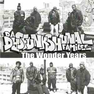 Da Dysfunkshunal Familee - The Wonder Years mp3 album