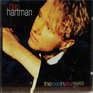 Dan Hartman - The Love In Your Eyes mp3 album