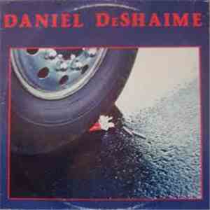 Daniel DeShaime - C'est Drôle Comme La Vie mp3 album
