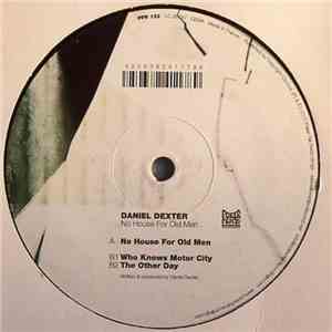 Daniel Dexter - No House For Old Men mp3 album