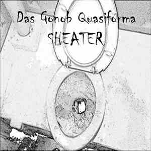 Das Gonob Quasiforma - Sheater mp3 album
