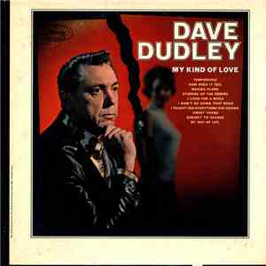 Dave Dudley - My Kind Of Love mp3 album