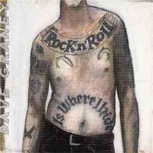 Dave Graney - Rock 'n' Roll Is Where I Hide mp3 album