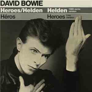 David Bowie - Heroes / Helden / Héros - EP mp3 album