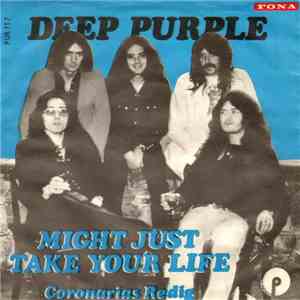 Deep Purple - Might Just Take Your Life mp3 album