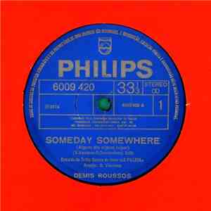 Demis Roussos - Someday, Somewhere / Lost In A Dream mp3 album