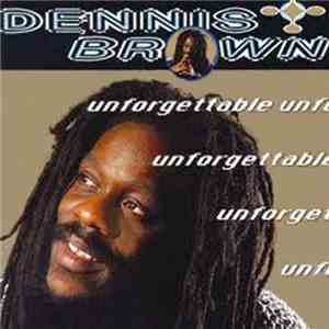 Dennis Brown - Unforgettable mp3 album