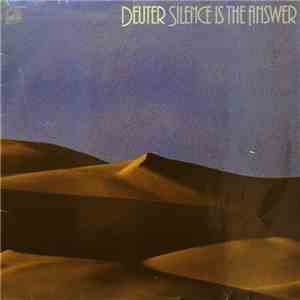 Deuter - Silence Is The Answer / Buddham Sharnam Gachchami mp3 album
